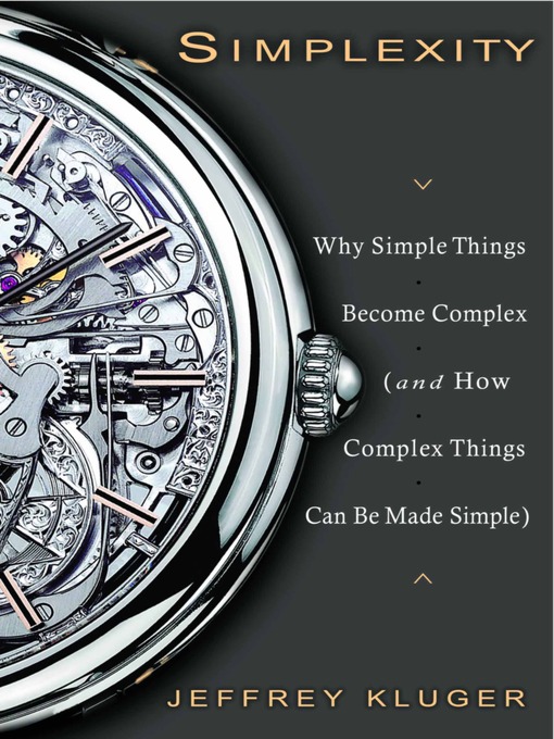 Title details for Simplexity by Jeffrey Kluger - Available